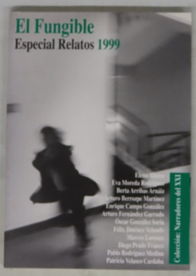 El fungible 99 relatos