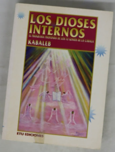 Los dioses internos programa profundo de los 72 genios de la Cábala