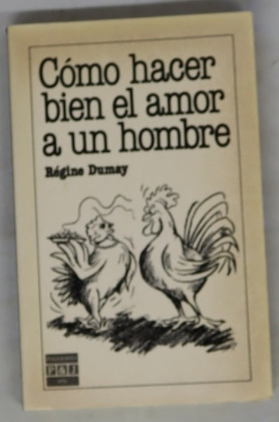 Cómo hacer bien el amor a un hombre
