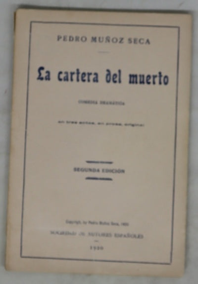 La cartera del muerto : comedia dramática en tres actos y en prosa