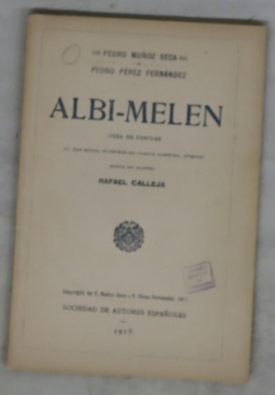 Albi-Melen : obra de Pascuas en dos actos, divididos en cuatro cuadros