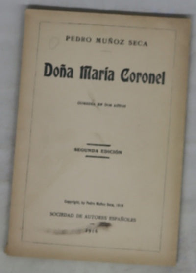 Doña María Coronel : comedia en dos actos