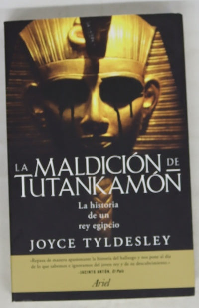 La maldición de Tutankamón : la historia de un rey egipcio