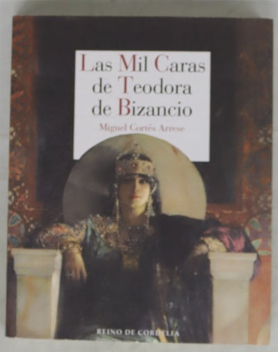Las mil caras de Teodora de Bizancio
