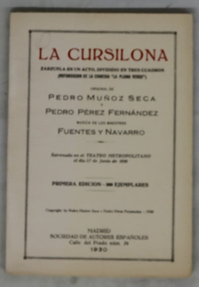 La Cursilona Zarzuela... (Refundición de la comedia "La Pluma Verde")