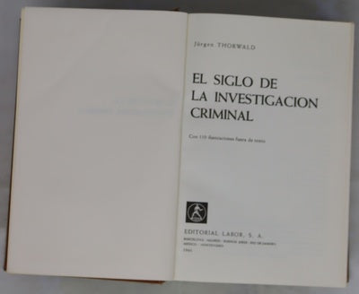 El siglo de la investigación criminal