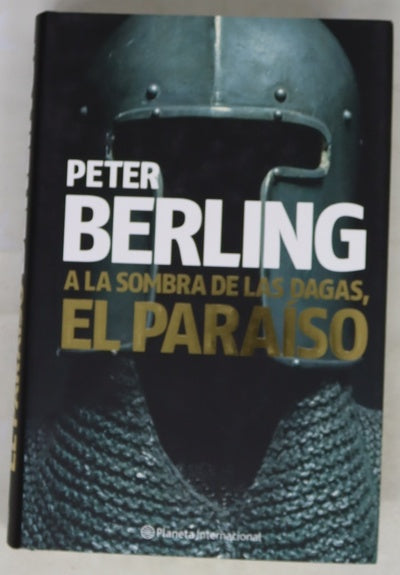 A la sombra de las dagas, el paraíso