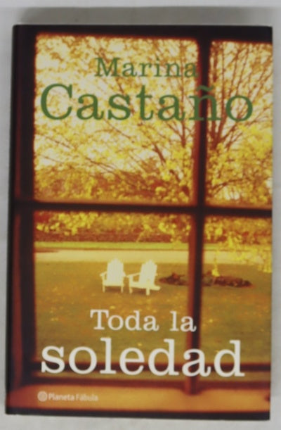 Toda la soledad