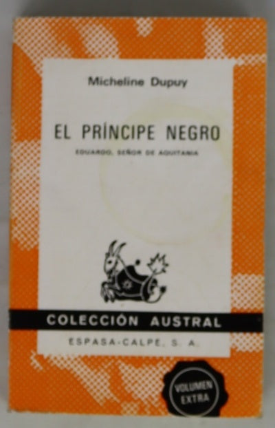 El príncipe negro. Eduardo, señor de Aquitania