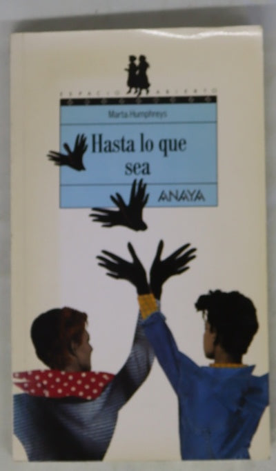 Hasta lo que sea