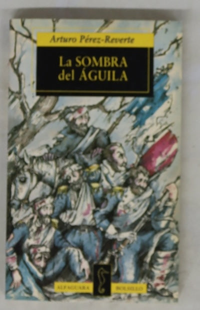 La sombra del águila (un relato)