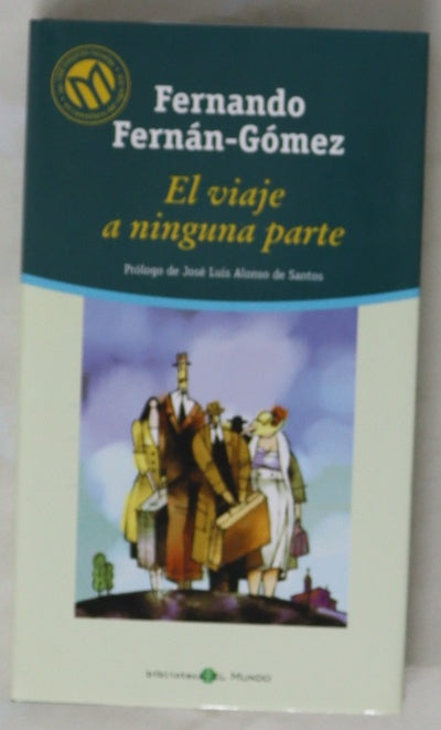 El viaje a ninguna parte