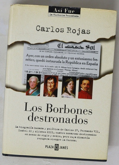 Los Borbones destronados