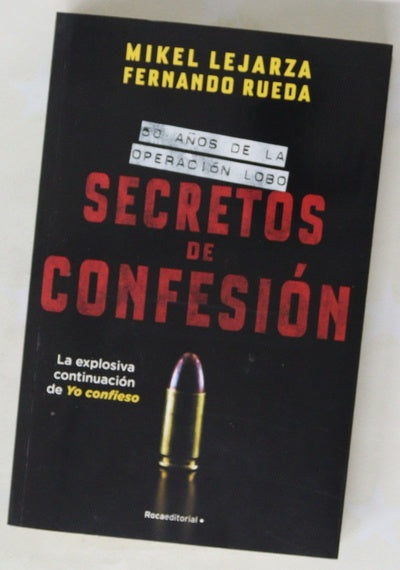 Secretos de confesión : 50 años de la operación Lobo