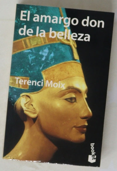 El amargo don de la belleza