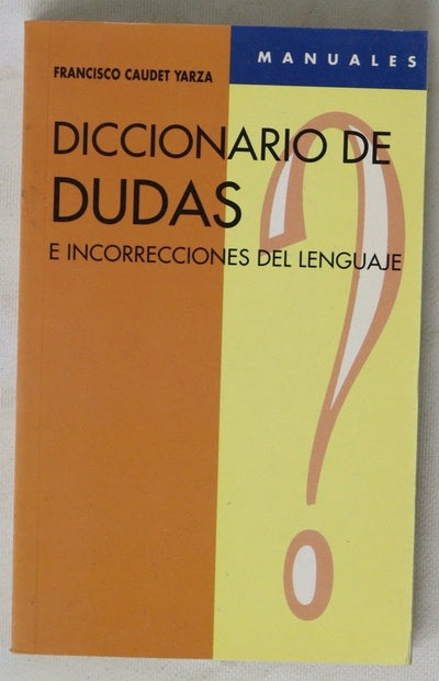 Diccionario de dudas e incorrecciones del lenguaje