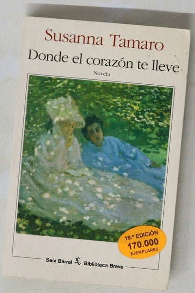 Donde el corazón te lleve