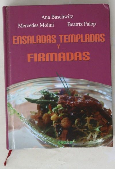 Ensaladas templadas y firmadas