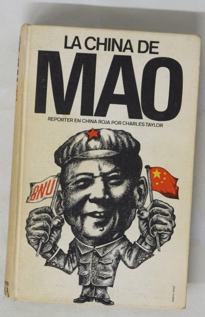 La China de Mao (reporter en China roja)