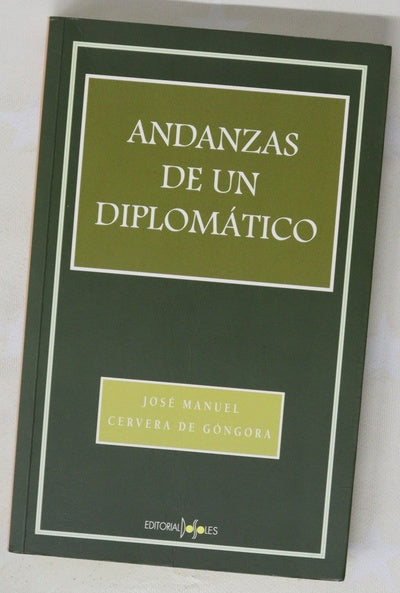 Andanzas de un diplomático
