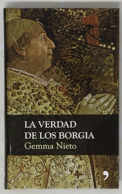 La verdad de los borgia