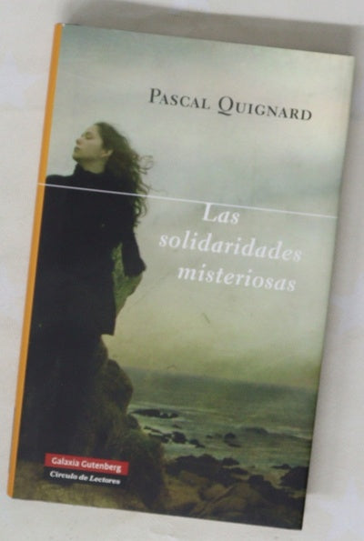Las solidaridades misteriosas
