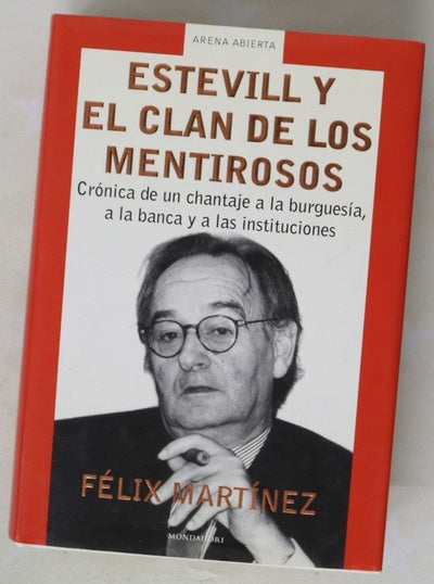 Estevill y el clan de los mentirosos