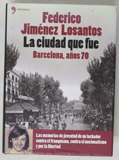 La ciudad que fue Barcelona, años 70