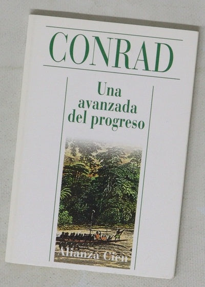 Una avanzada del progreso