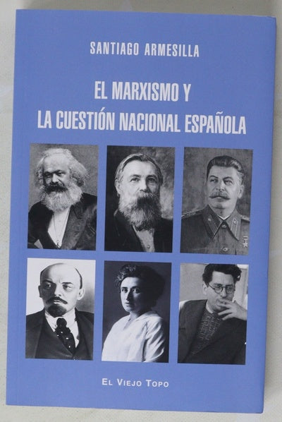 El marxismo y la cuestión nacional española