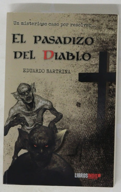 El pasadizo del diablo