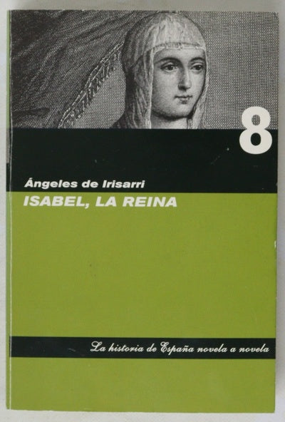 Isabel, la Reina