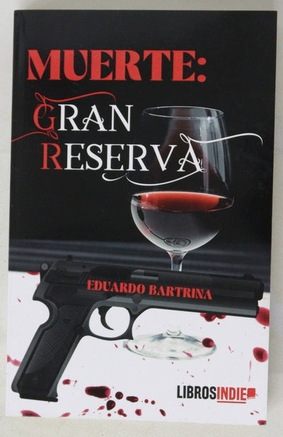 Muerte: Gran reserva