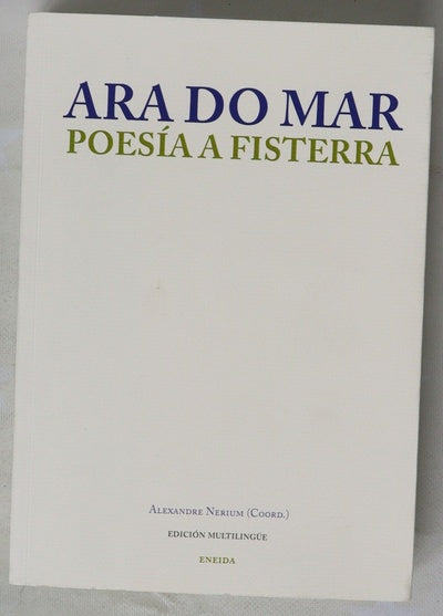 Ara do mar : poesía a Fisterra