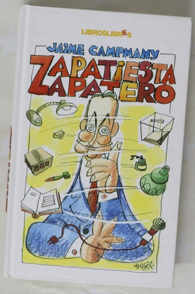 Zapatiesta, Zapatero