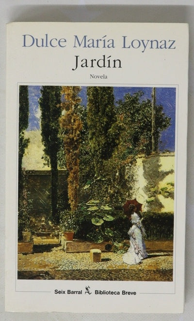 Jardín novela lírica ; precedida de "Dulce María Loynaz" de Juan Ramón Jiménez