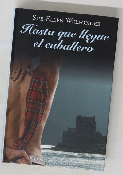 Hasta que llegue el caballero
