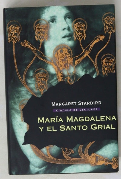 María Magdalena y el Santo Grial