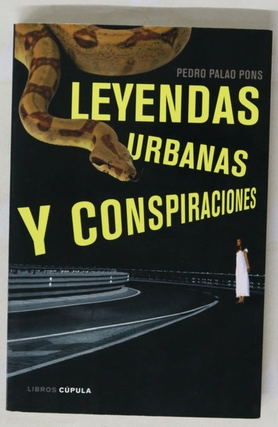 Leyendas urbanas y conspiraciones