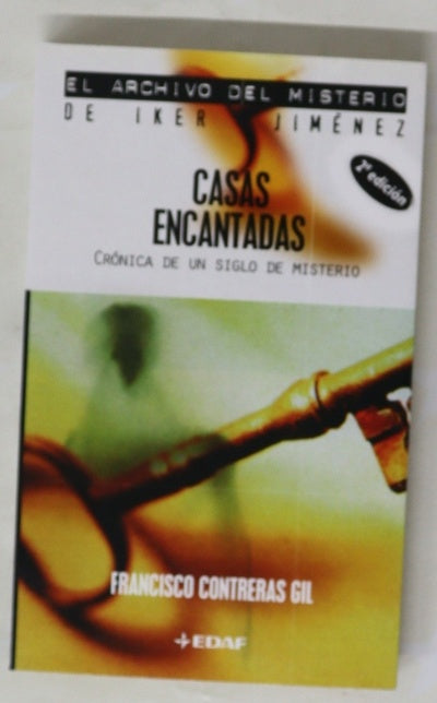 Casas encantadas crónica de un siglo de misterio