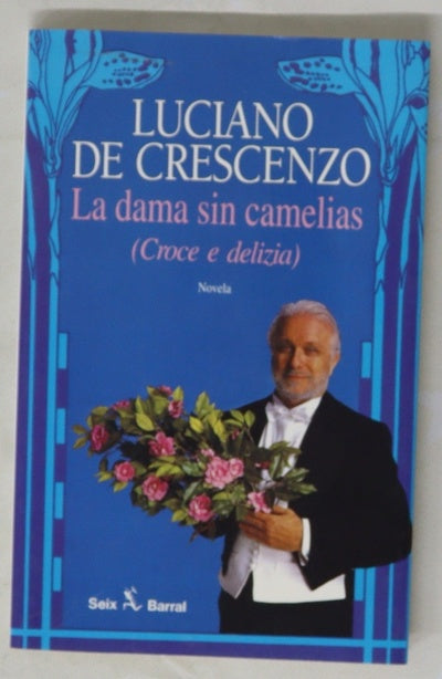 La dama sin camelias (crece e delizia)
