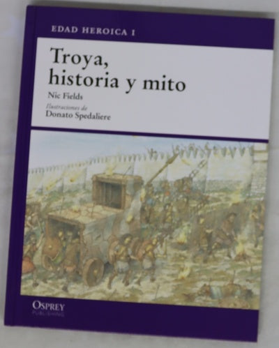 Troya, historia y mito