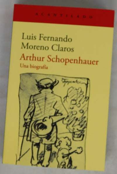 Arthur Schopenhauer una biografía