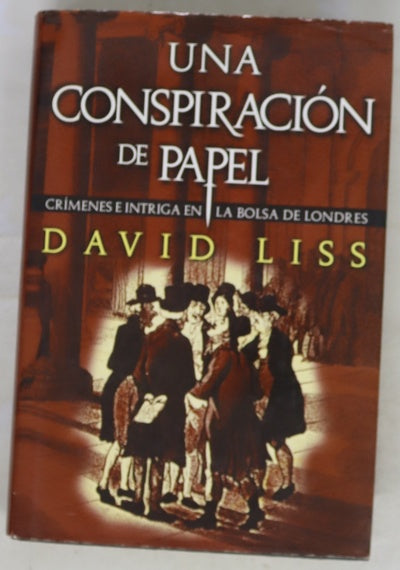Una conspiración de papel