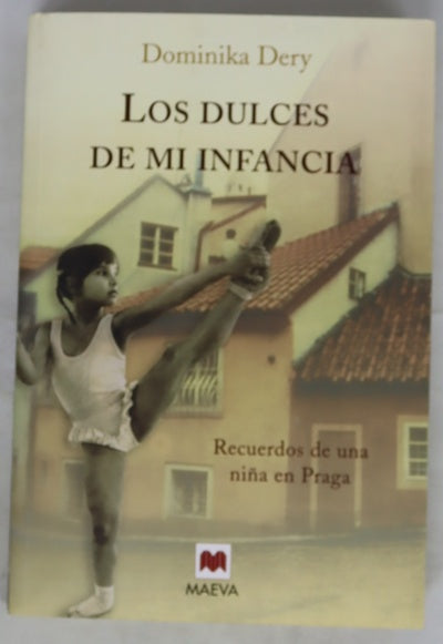 Los dulces de mi infancia recuerdos de una niña en Praga