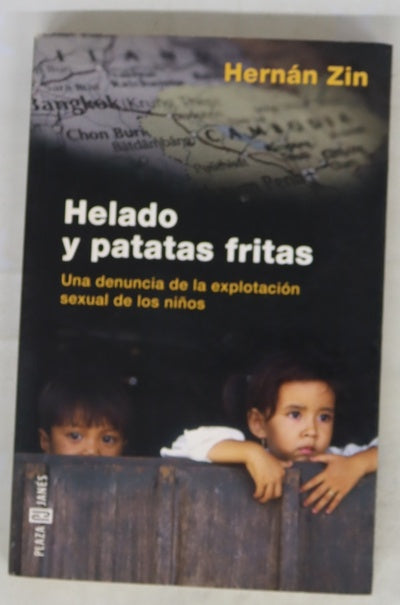 Helado y patatas fritas una denuncia de la explotación sexual de los niños