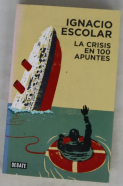 La crisis en 100 apuntes
