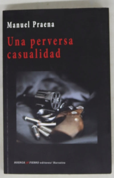 Una perversa casualidad