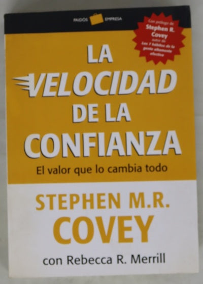 La velocidad de la confianza el valor que lo cambia todo