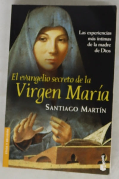 El evangelio secreto de la Virgen María